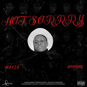 Not Sorry by M.A.F.I.A_za