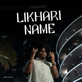 Likhari Name by Vagish