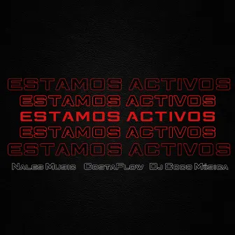 Estamos Activos by Nales músic