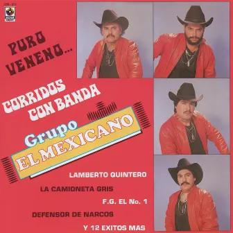 Puro Veneno Corridos Con Banda by Mexicano