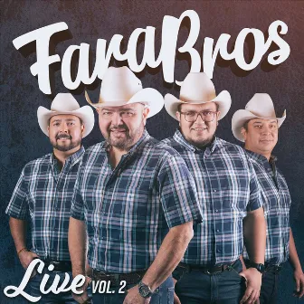 Live, Vol. 2 by Fara Bros