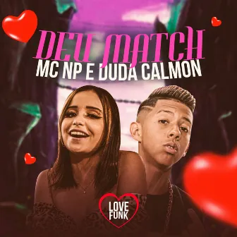 Deu Match by Duda Calmon