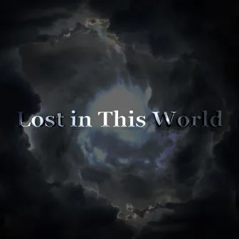 Lost in This World by Aced