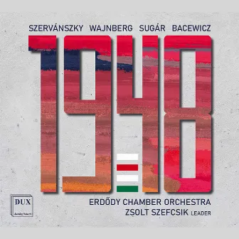 1948 by Erdõdy Chamber Orchestra