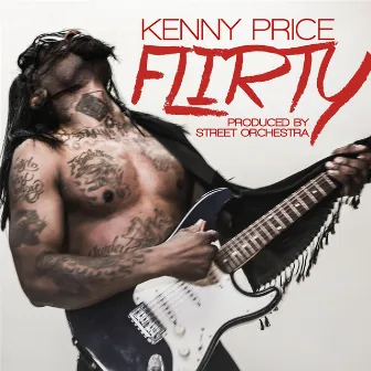 Flirty by Kenny Price