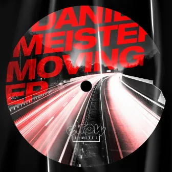 Moving EP by Daniel Meister