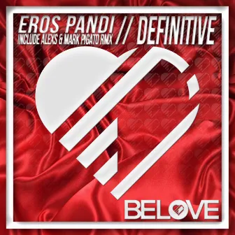 Definitive by Eros Pandi