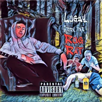 Rug Rat by LUGZY