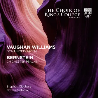 Vaughan Williams: Dona Nobis Pacem - Bernstein: Chichester Psalms by Britten Sinfonia