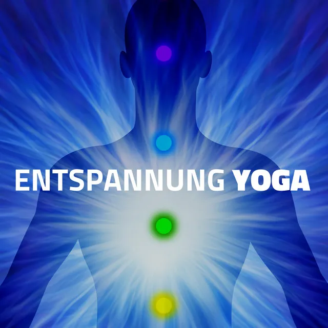 Entspannung Yoga - die besten 25 instrumentalen Lieder für Yoga-Kurs