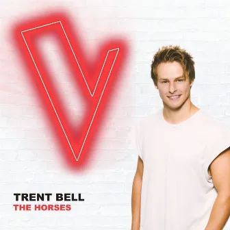 The Horses (The Voice Australia 2018 Performance / Live) by Trent Bell