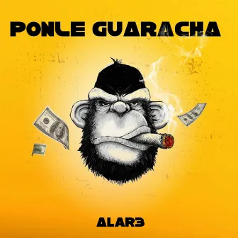 PONLE GUARACHA by Alar3