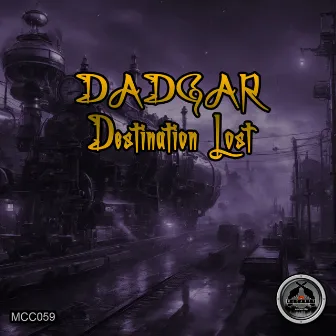 Destination Lost by Dadgar