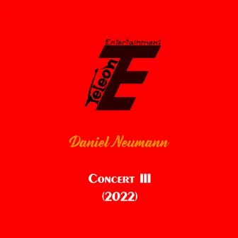 Concert III by Daniel Neumann