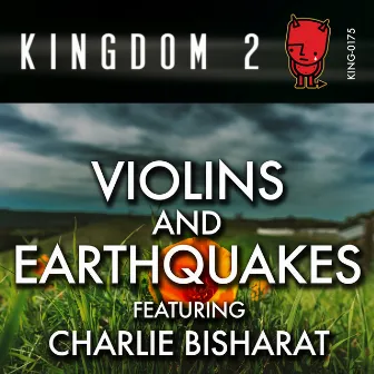 Violins and Earthquakes by Charlie Bisharat