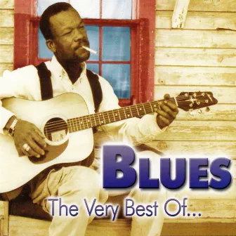 Blues the Very Best Of... by Unknown Artist