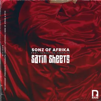 Satin Sheets by Sonz Of Afrika