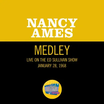 Can't Buy Me Love/We Can Work It Out/Can't Buy Me Love (Reprise) [Medley/Live On The Ed Sullivan Show, January 28, 1968] by Nancy Ames