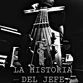 La Historia Del Jefe by Compean Jr