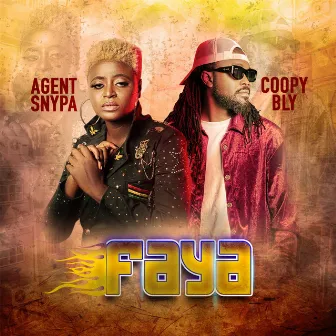 FAYA by Coopy Bly