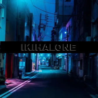 Ikihalone by Nikotines