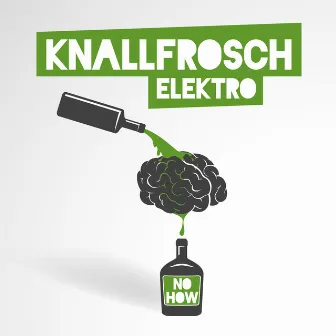 No How by Knallfrosch Elektro