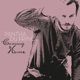 Coming Home by Pantha du Prince by Pantha Du Prince