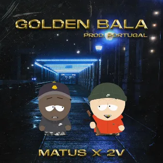 Golden Bala by Matus