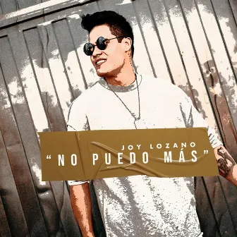 No Puedo Mas by Joy Lozano