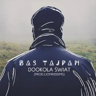 Dookoła świat by Bas Tajpan