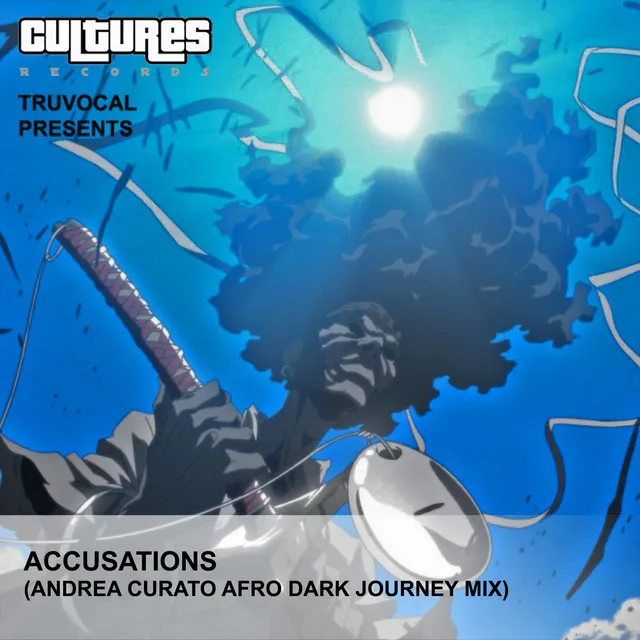 Accusations - Andrea Curato Afro Dark Journey Mix