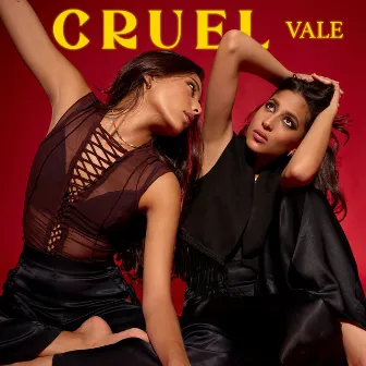 Cruel by Vale