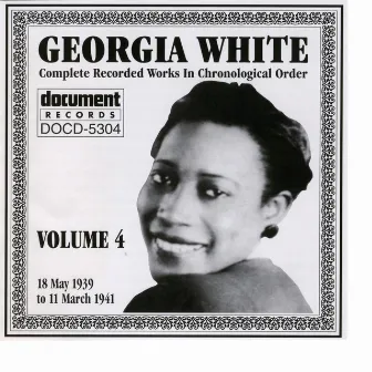 Georgia White Vol. 4 1939-1941 by Georgia White