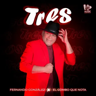 Tres (Guarachando) by Fernando González