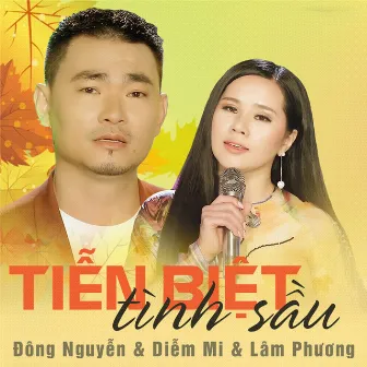 Tiễn Biệt Tình Sầu by Lam Phương