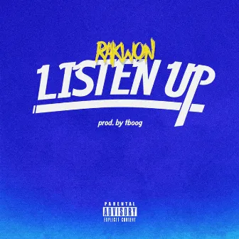 Listen Up by Rakwon