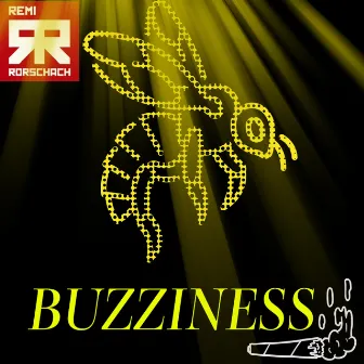 Buzziness by Remi Rorschach