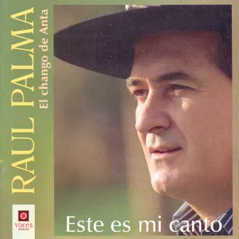 Este Es Mi Canto by Raul Palma