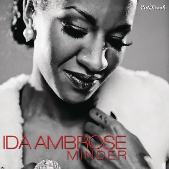 Minder by Ida Ambrose