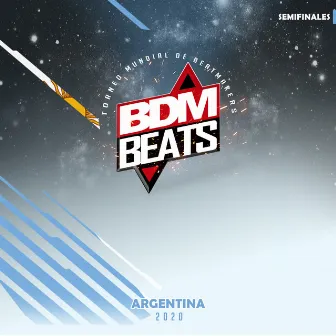 BDM BEATS Argentina Semifinales 2020 by BDM BEATS