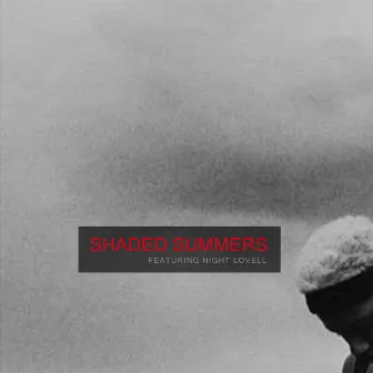 Shaded Summers by The Time Traveller