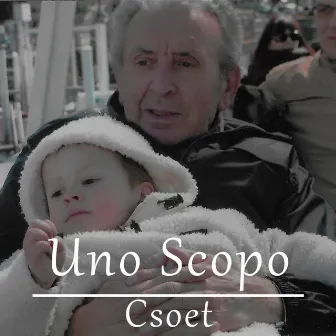 Uno Scopo by Csoet