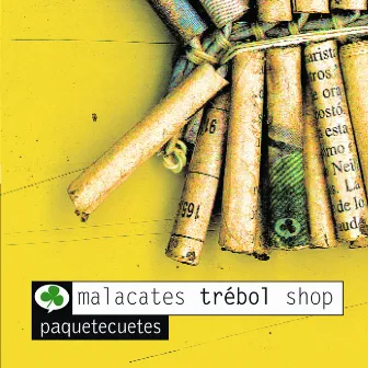 Paquetecuetes by Malacates Trebol Shop