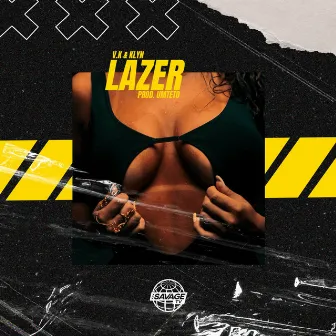 Lazer by Savage TV