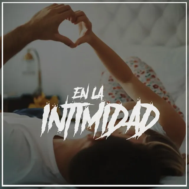 En La Intimidad