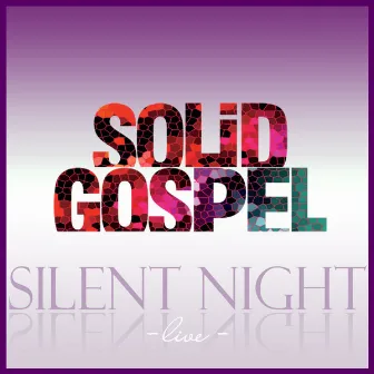 Silent Night by Solid Gospel