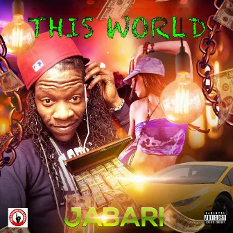 This World by Jabari