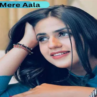 Mere Aala by Manisha Sharma