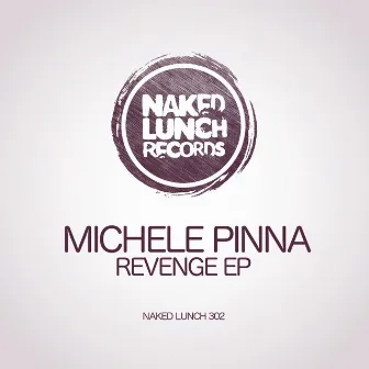 Revenge EP by Michele Pinna