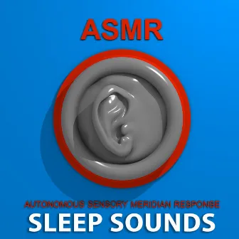 Sleep Deeper With Asmr by Asmr Sleep Sounds